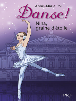 cover image of 1. Danse ! Nina, graine d'étoile